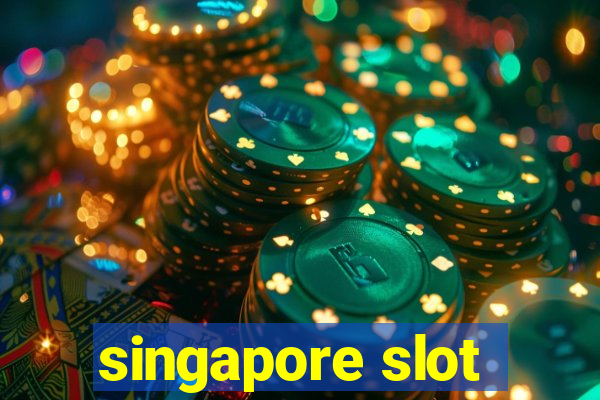 singapore slot