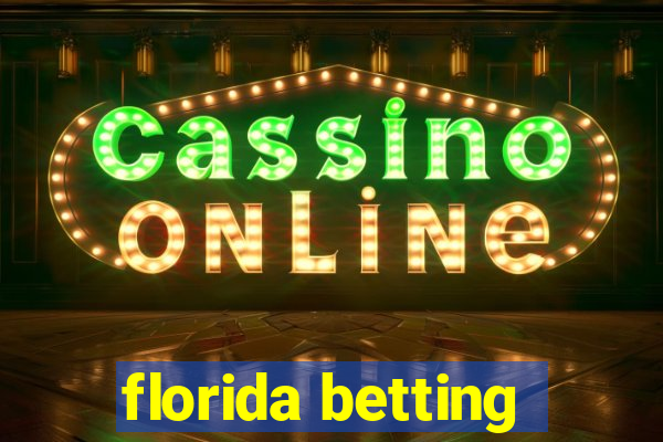 florida betting