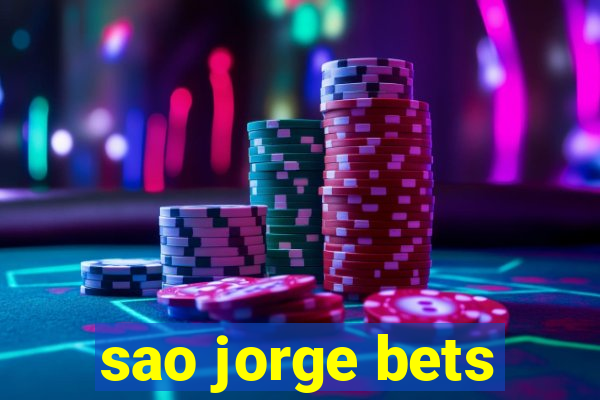 sao jorge bets