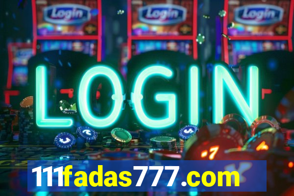 111fadas777.com