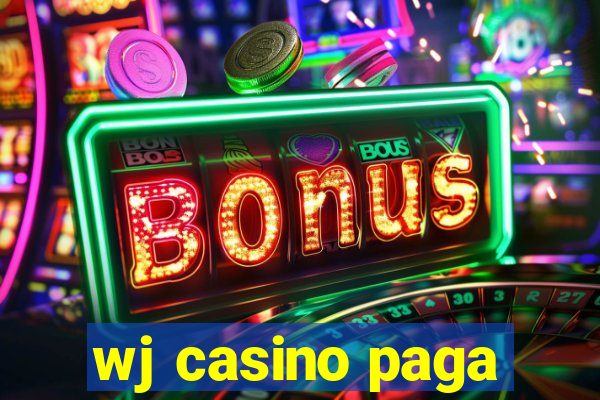 wj casino paga