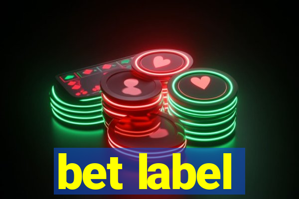 bet label