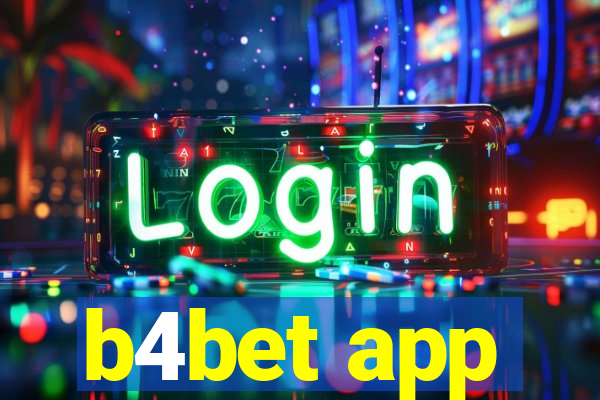 b4bet app