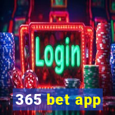 365 bet app