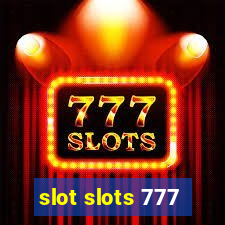 slot slots 777