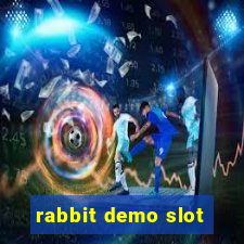 rabbit demo slot