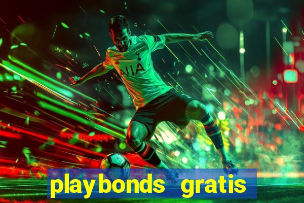 playbonds gratis jogar bingo silverball