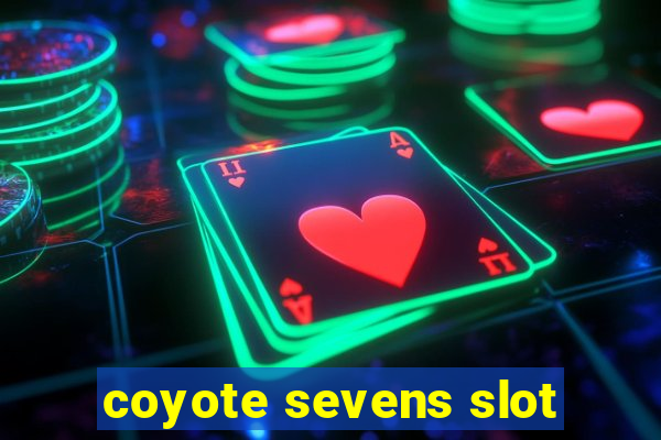 coyote sevens slot