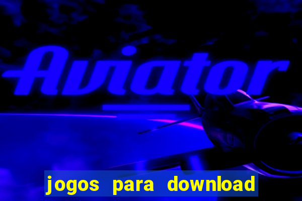 jogos para download de pc