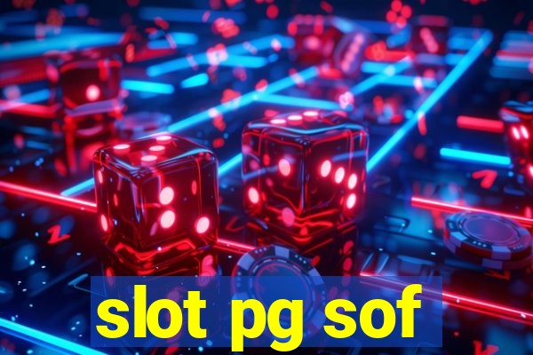 slot pg sof