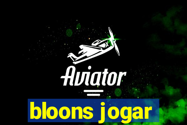 bloons jogar