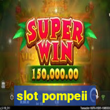 slot pompeii