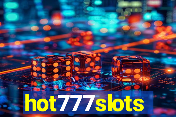 hot777slots