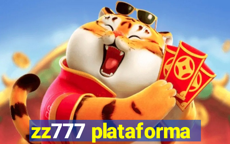 zz777 plataforma