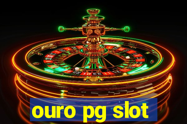 ouro pg slot