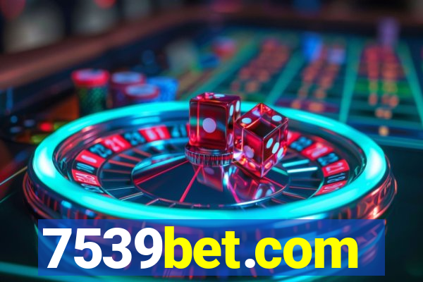 7539bet.com