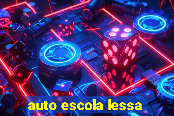 auto escola lessa