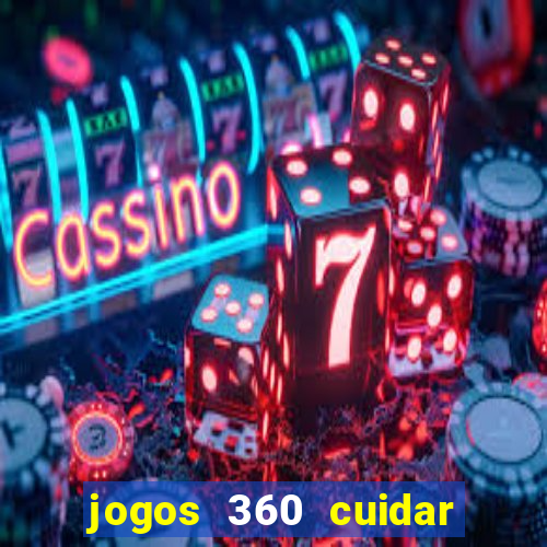 jogos 360 cuidar de bebe