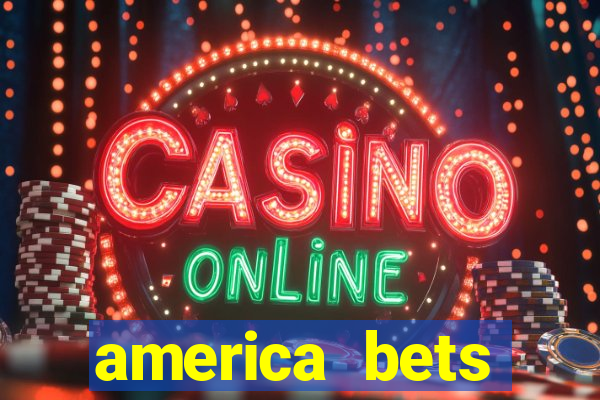 america bets apostas online