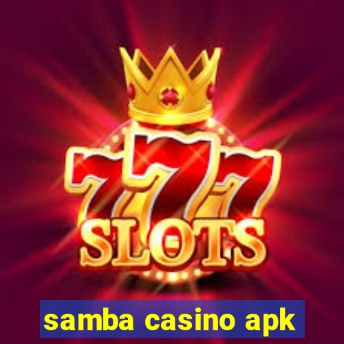 samba casino apk