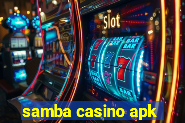 samba casino apk