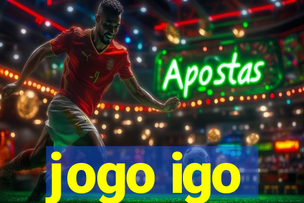 jogo igo