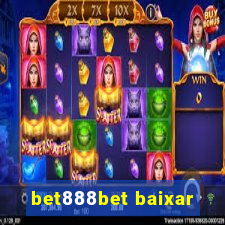 bet888bet baixar