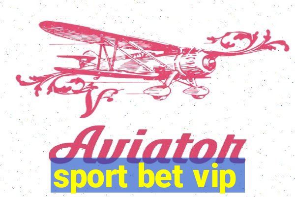 sport bet vip