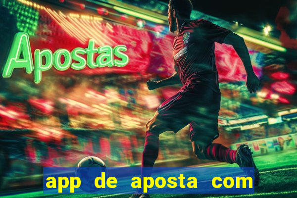 app de aposta com bonus de cadastro