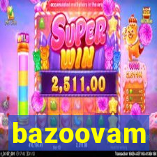 bazoovam