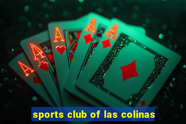 sports club of las colinas