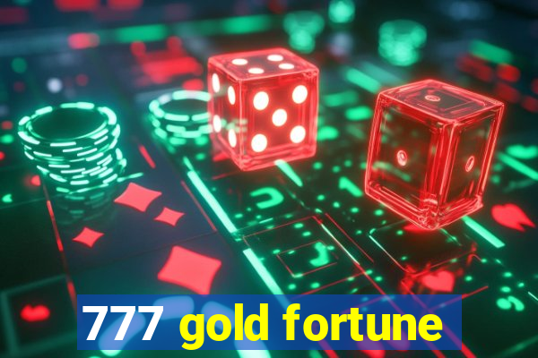 777 gold fortune