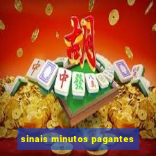 sinais minutos pagantes