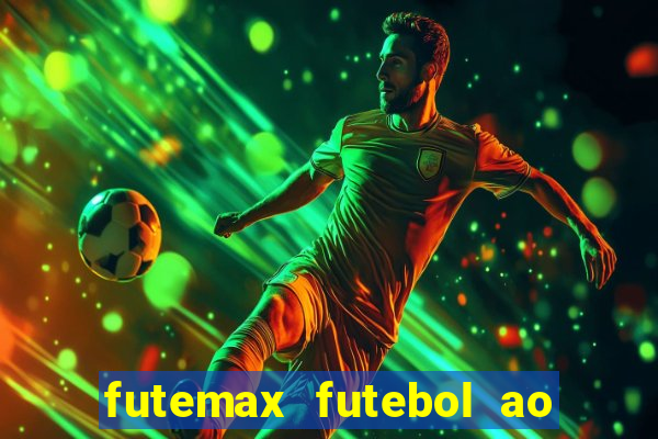 futemax futebol ao vivo sem anuncio