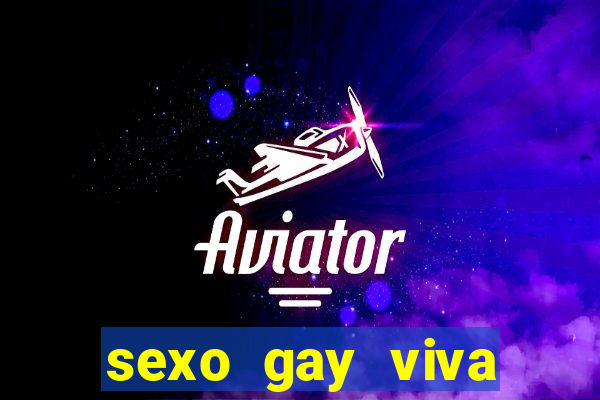 sexo gay viva local santos