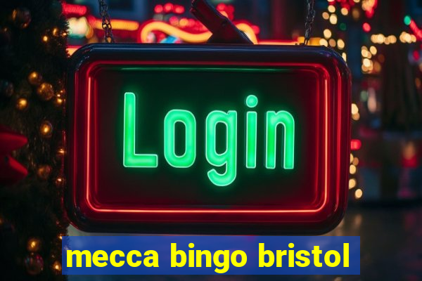 mecca bingo bristol