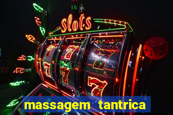 massagem tantrica cabo frio