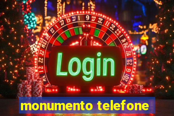 monumento telefone