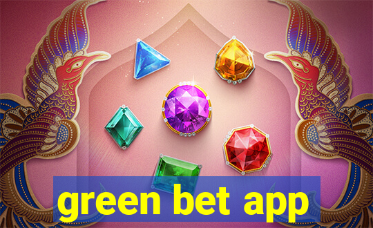 green bet app