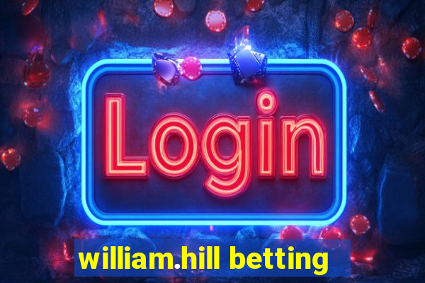 william.hill betting