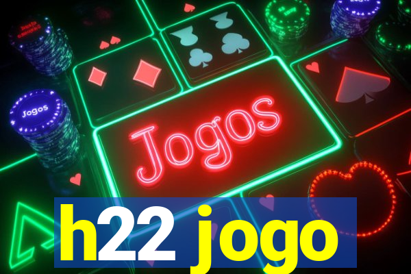 h22 jogo