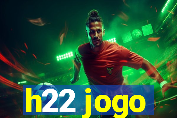 h22 jogo