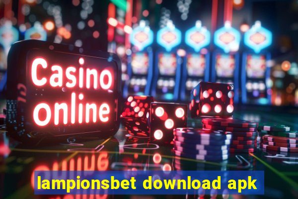 lampionsbet download apk