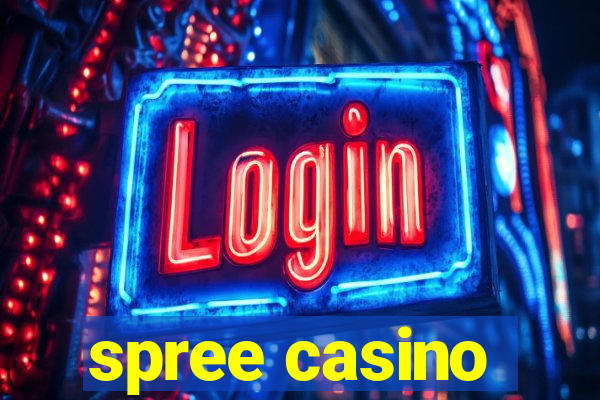 spree casino