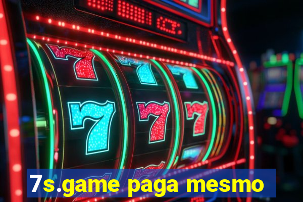 7s.game paga mesmo