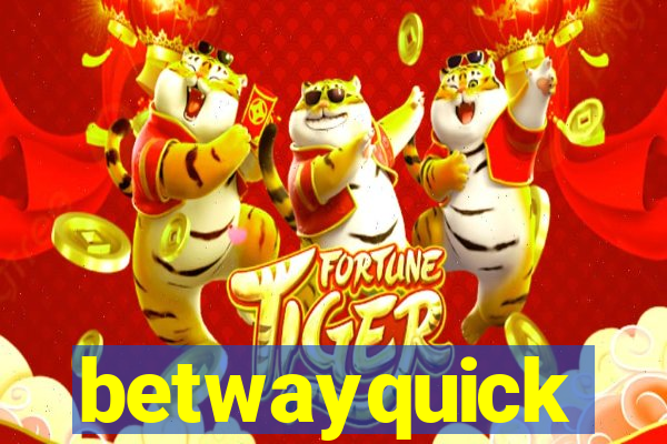 betwayquick