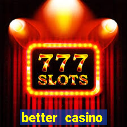 better casino whindersson nunes