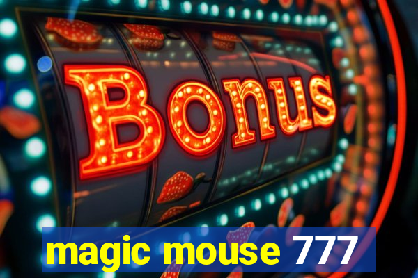 magic mouse 777