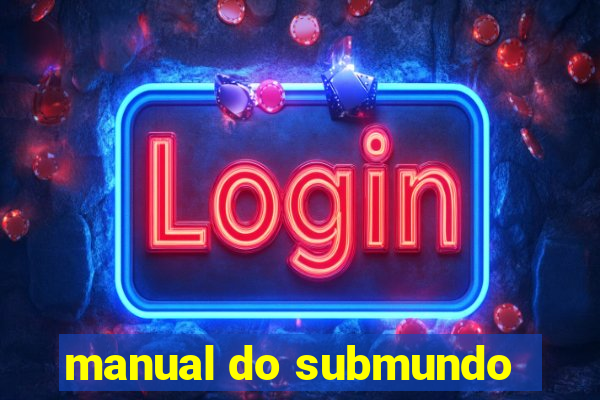 manual do submundo