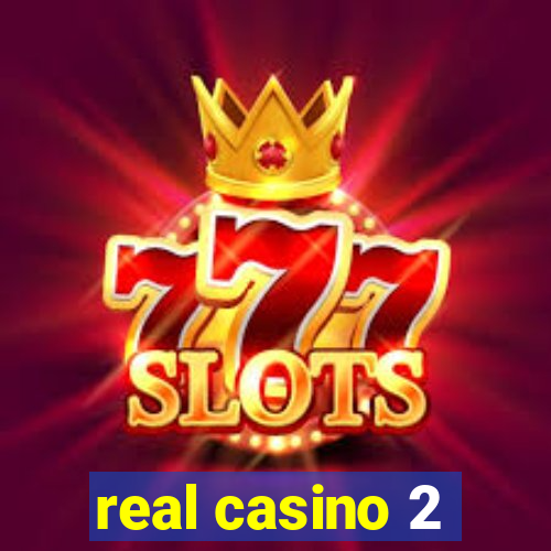 real casino 2